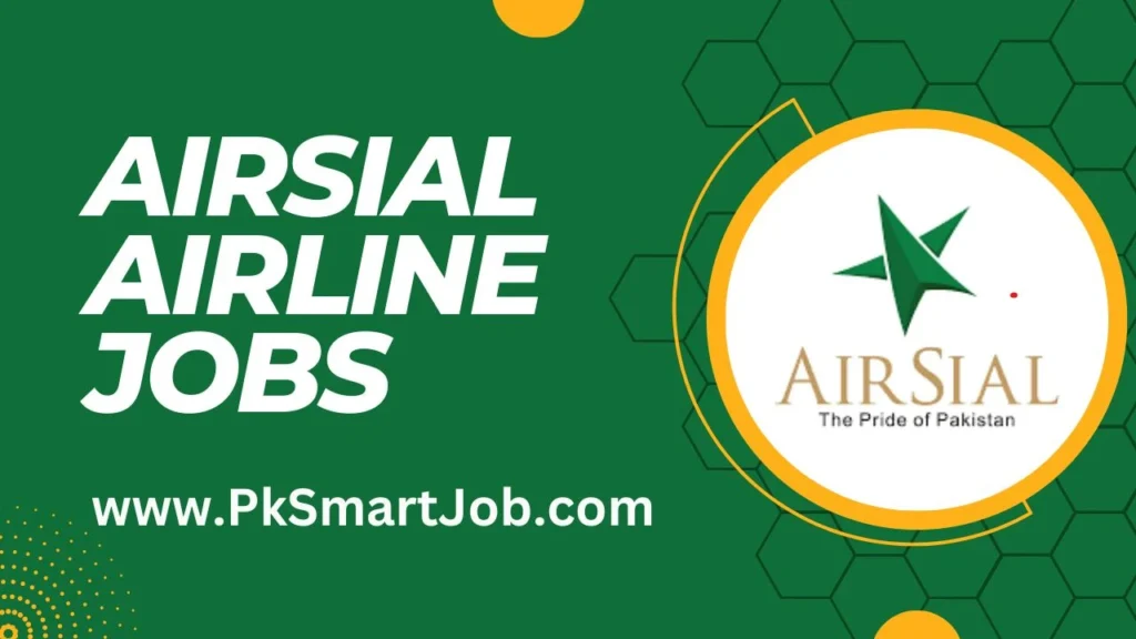 AirSial Airline Jobs 2024 Apply Online