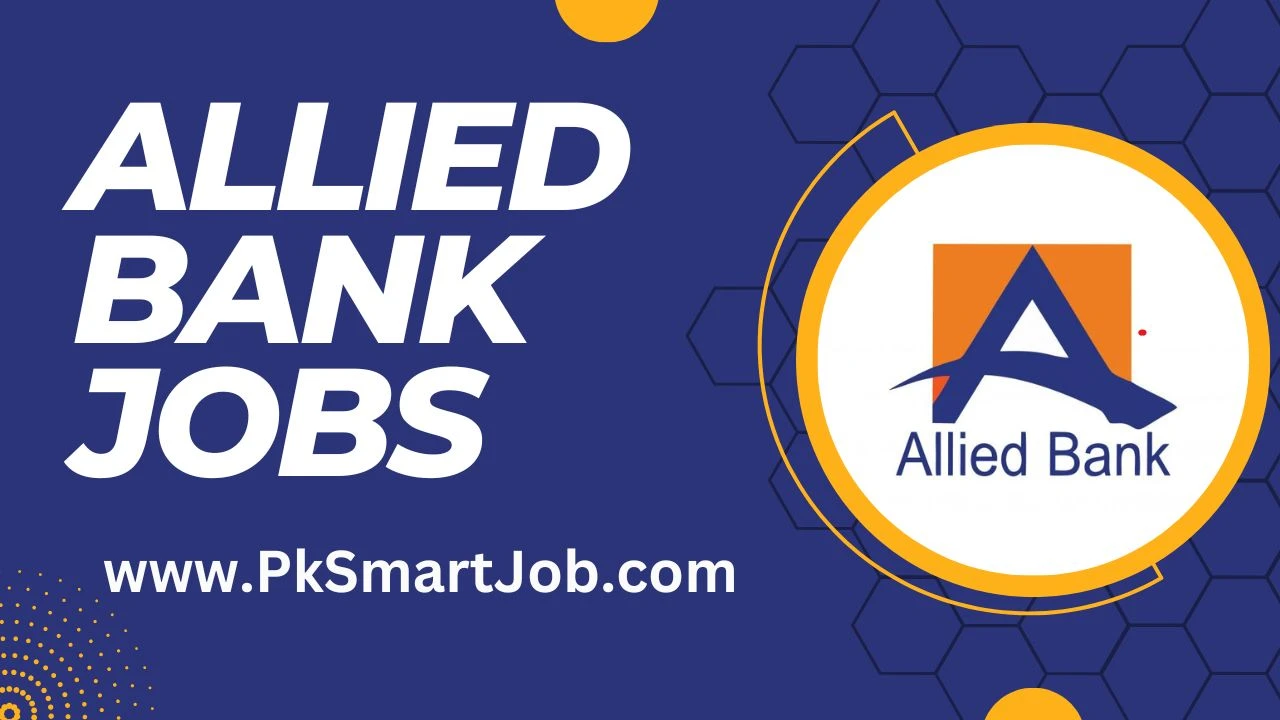 Allied Bank Jobs 2024 Apply Online