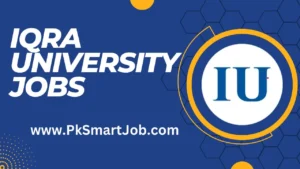 Iqra University Jobs 2024 Online Apply