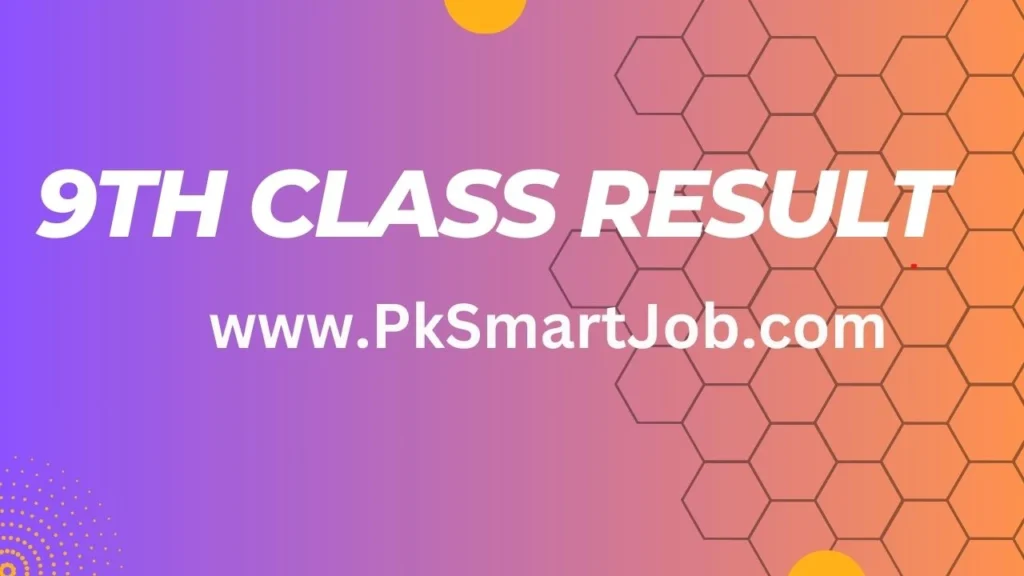 9th Class Result 2024 Check Online