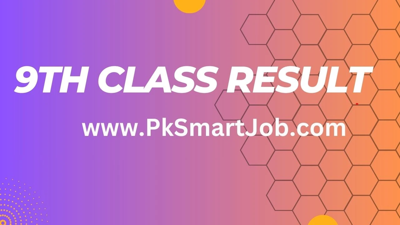 9th Class Result 2024 Check Online