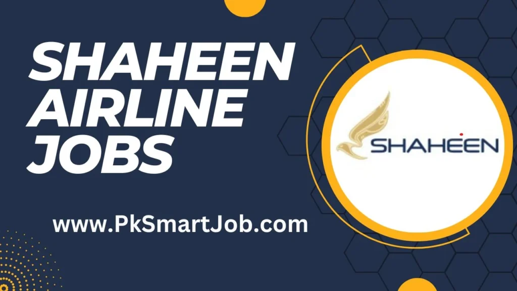 Shaheen Airline Jobs 2024 Apply Online